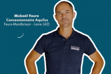 AQUILUS | Témoignage - Mickael, concessionnaire de la marque