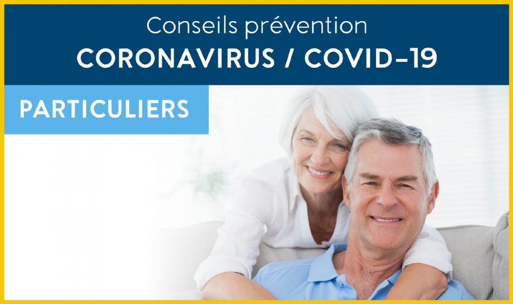 Particuliers, retraités...: tous nos conseils pour vous aider à vivre sereinement cette période de crise liée au Coronavirus