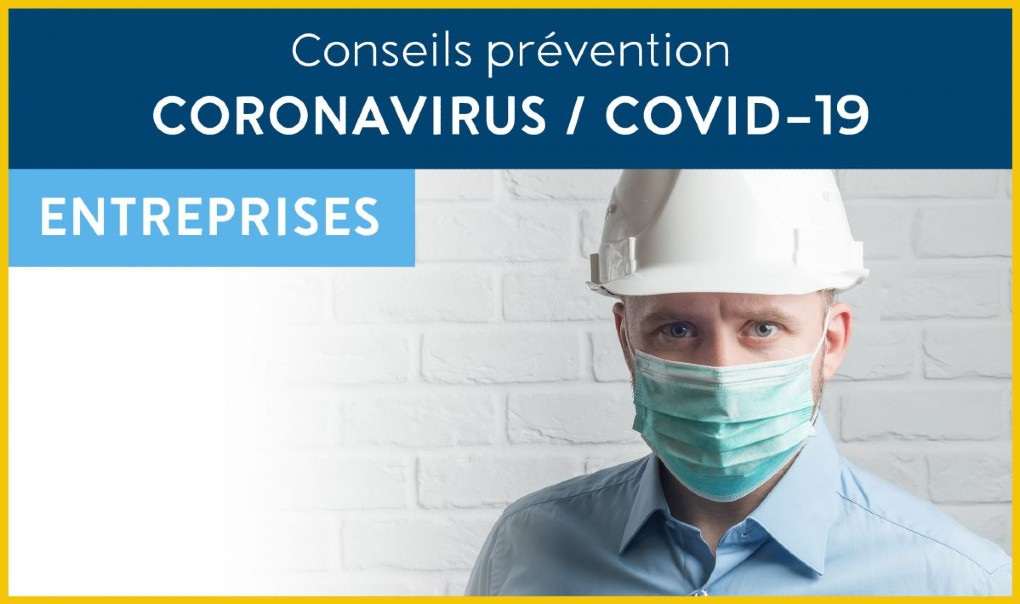 Coronavirus / COVID-19 : Toutes les informations et tous les services pour les entreprises