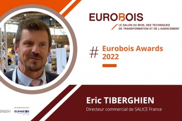 [EUROBOIS AWARDS 2022] Interview de Eric TIBERGHIEN, directeur commercial de SALICE France